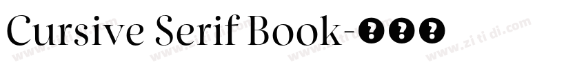 Cursive Serif Book字体转换